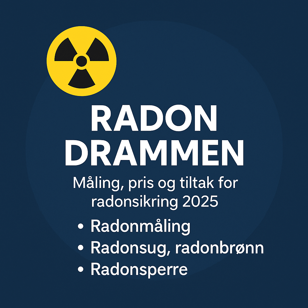 Radon Drammen – Komplett guide til måling, pris og tiltak